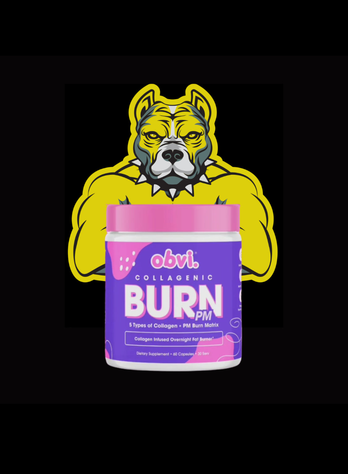 -Obvi bundle -Obvi Burn Elite & Obvi Burn Pm -