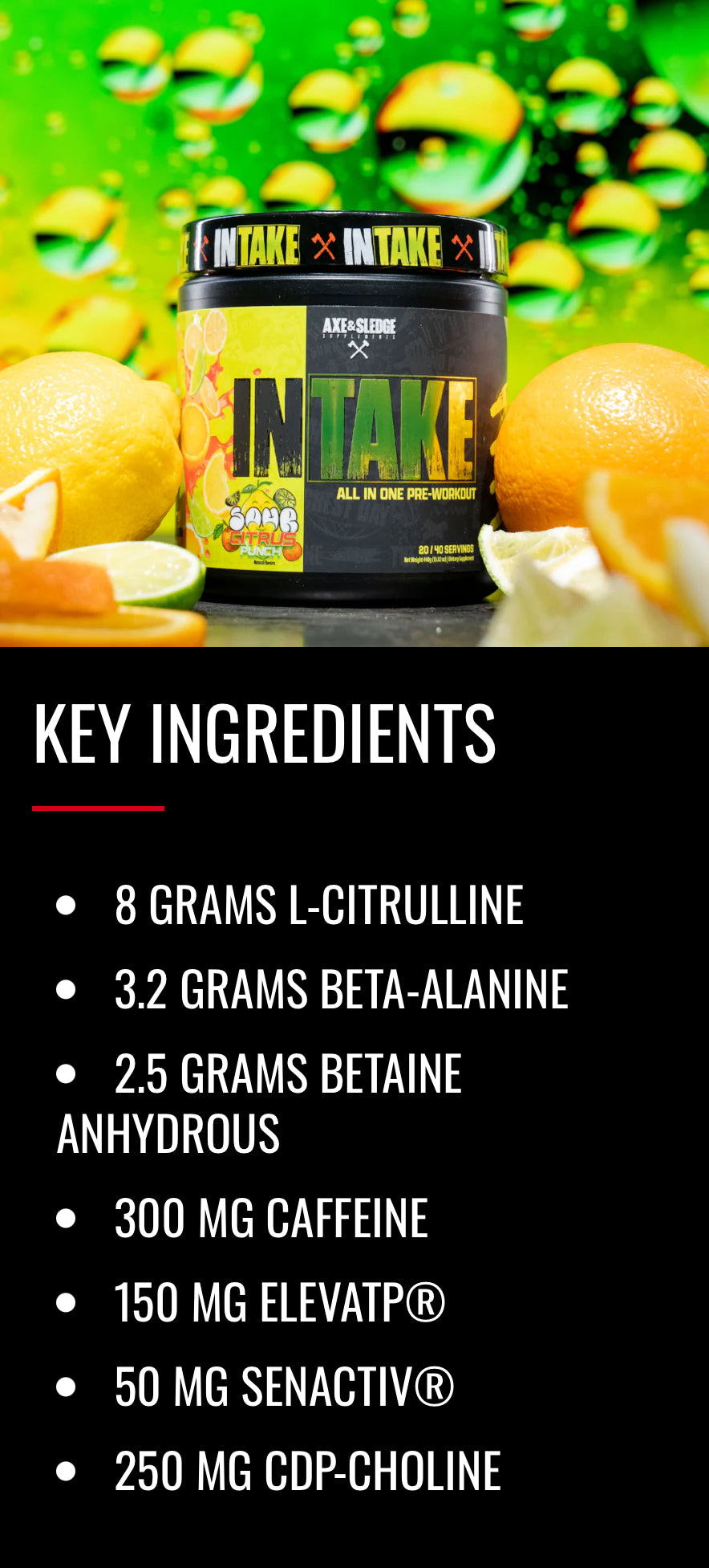 Axe & Sledge Intake Pre-Workout key ingredients list