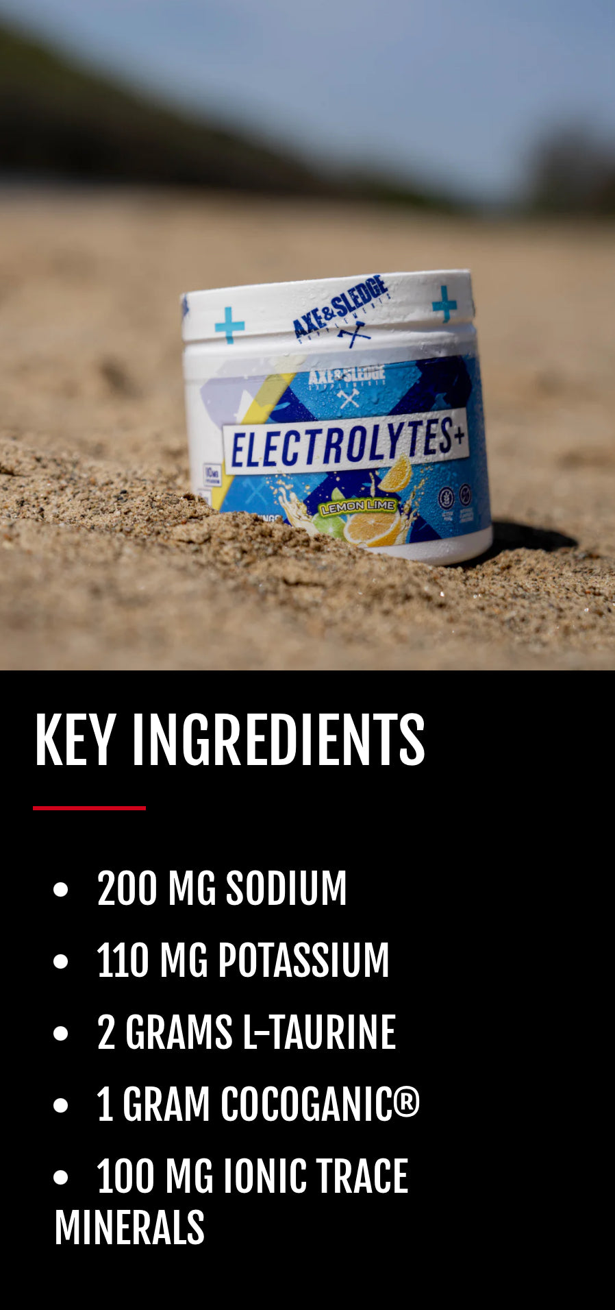 Axe & Sledge Electrolytes+ key ingredients