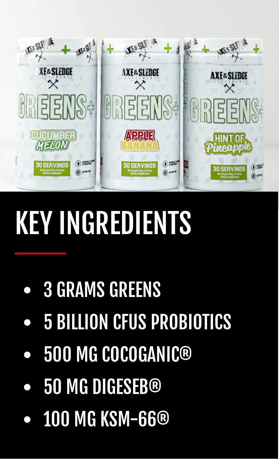 Axe & Sledge Greens+ key ingredients list